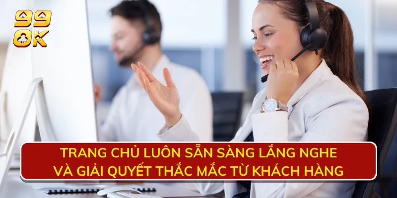 Giới thiệu về dịch vụ chăm sóc khách hàng tại trang 99ok